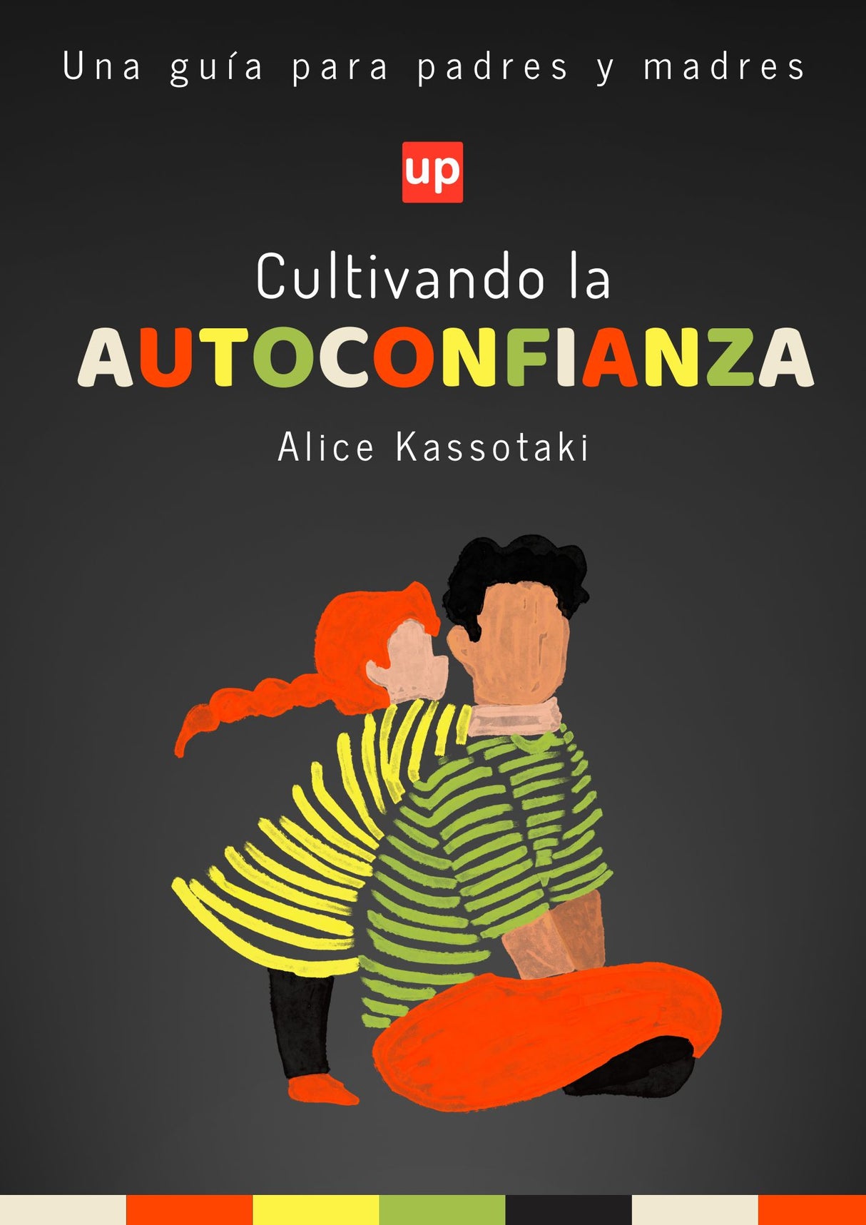 Cultivando la autoconfianza | Una guía para padres y madres