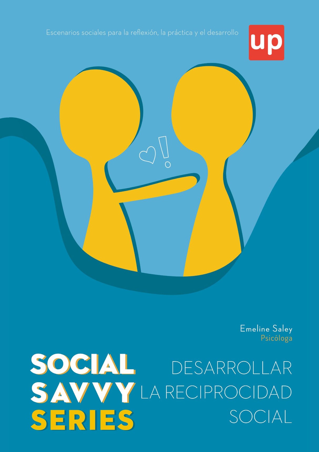 Social Savvy Series – Desarrollar la reciprocidad social