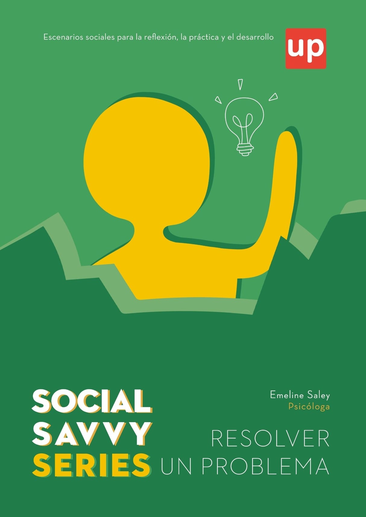 Social Savvy Series – Resolver un problema