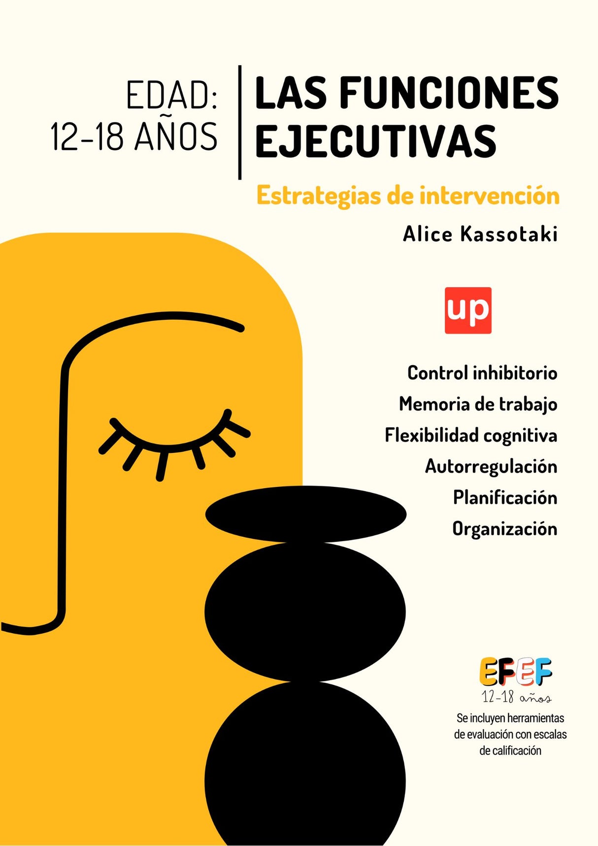Las funciones ejecutivas: estrategias de intervención | 12-18 años