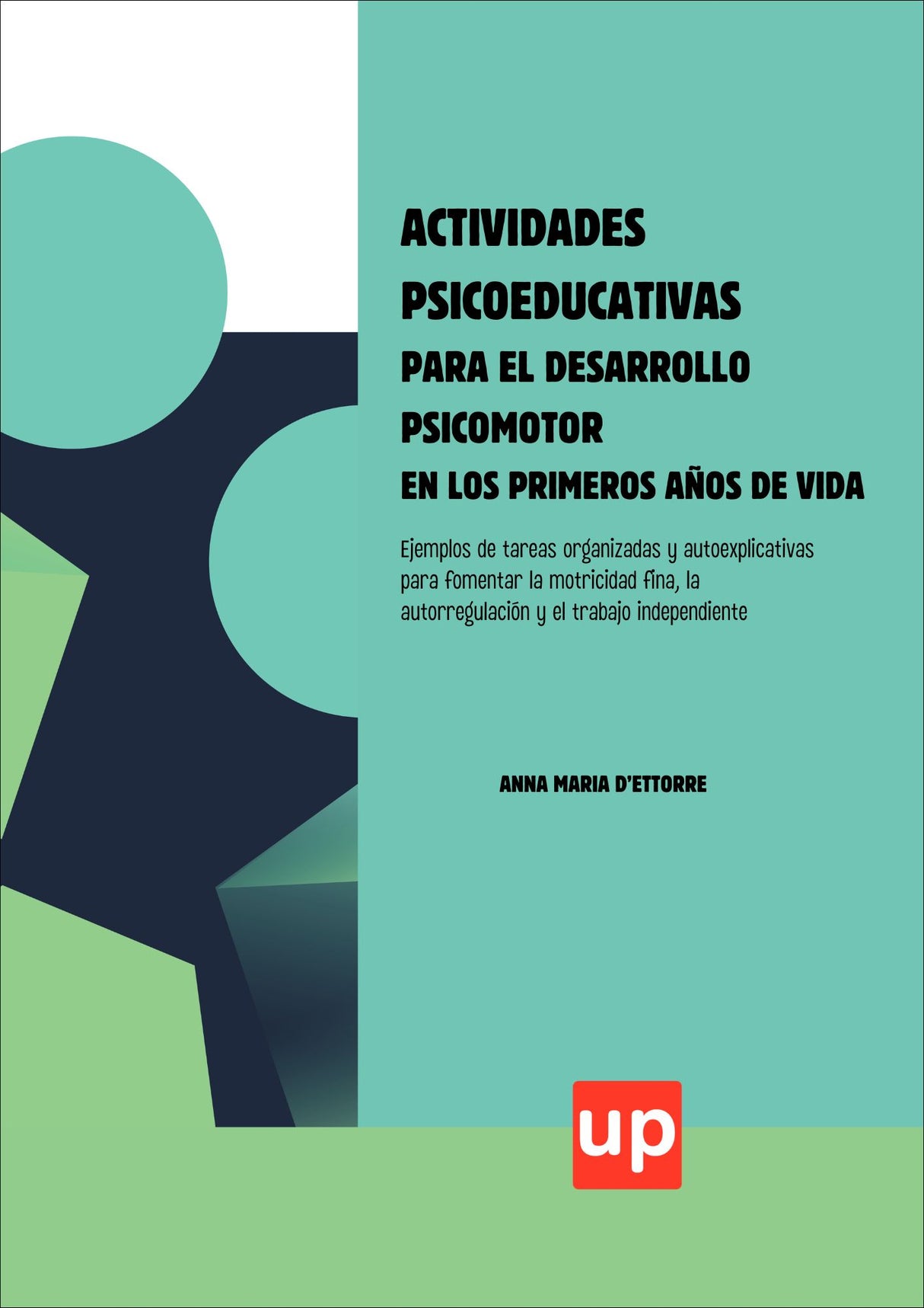 Actividades psicoeducativas para el desarrollo psicomotor