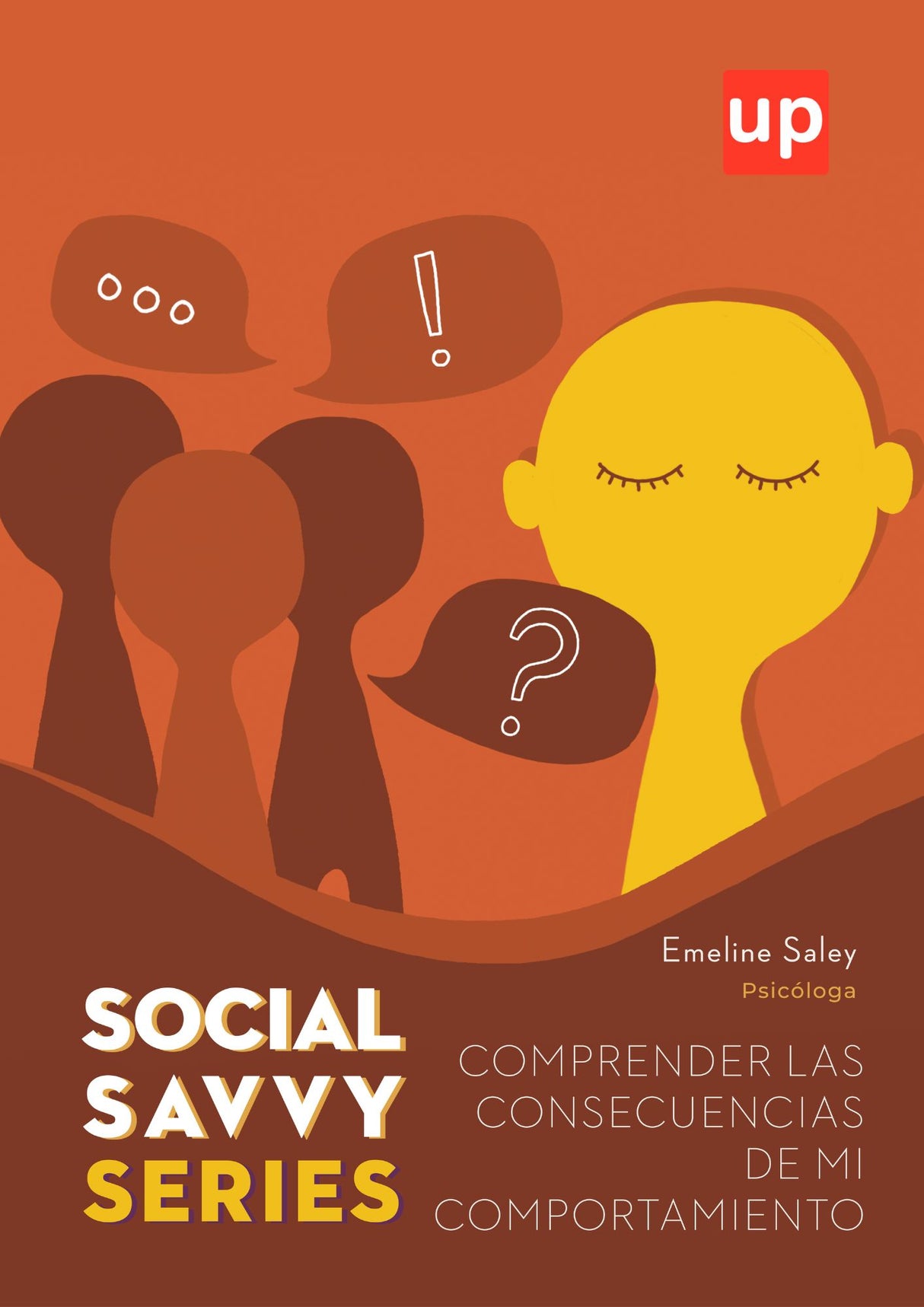 Social Savvy Series – Comprender las consecuencias de mi comportamiento
