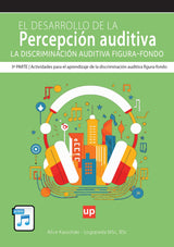 Desarrollo de la percepción auditiva | LA DISCRIMINACIÓN AUDITIVA FIGURA-FONDO