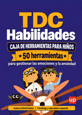 Habilidades TDC para niños | 50 herramientas para gestionar las emociones y la ansiedad