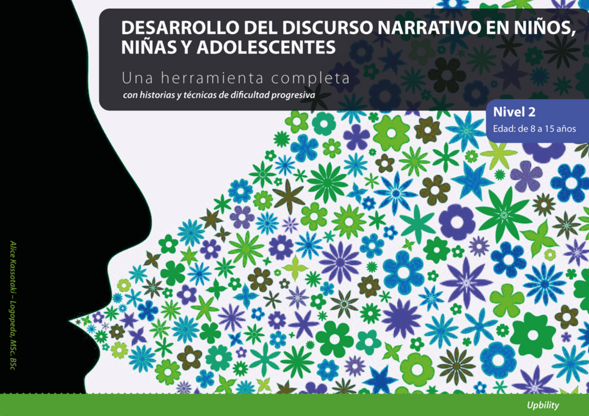 Desarrollo del discurso narrativo en niños y adolescentes en edad escolar