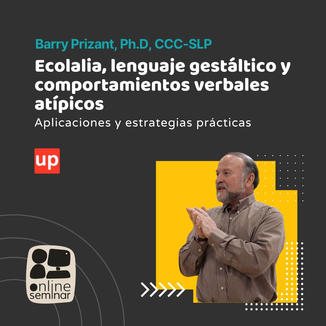 CURSO ONLINE | Ecolalia, lenguaje gestáltico y comportamientos verbales atípicos
