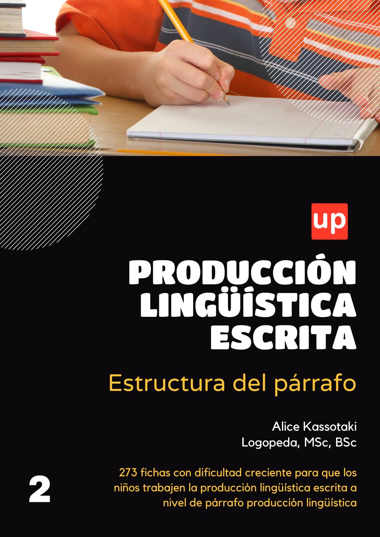 Producción lingüística escrita: estructura del párrafo