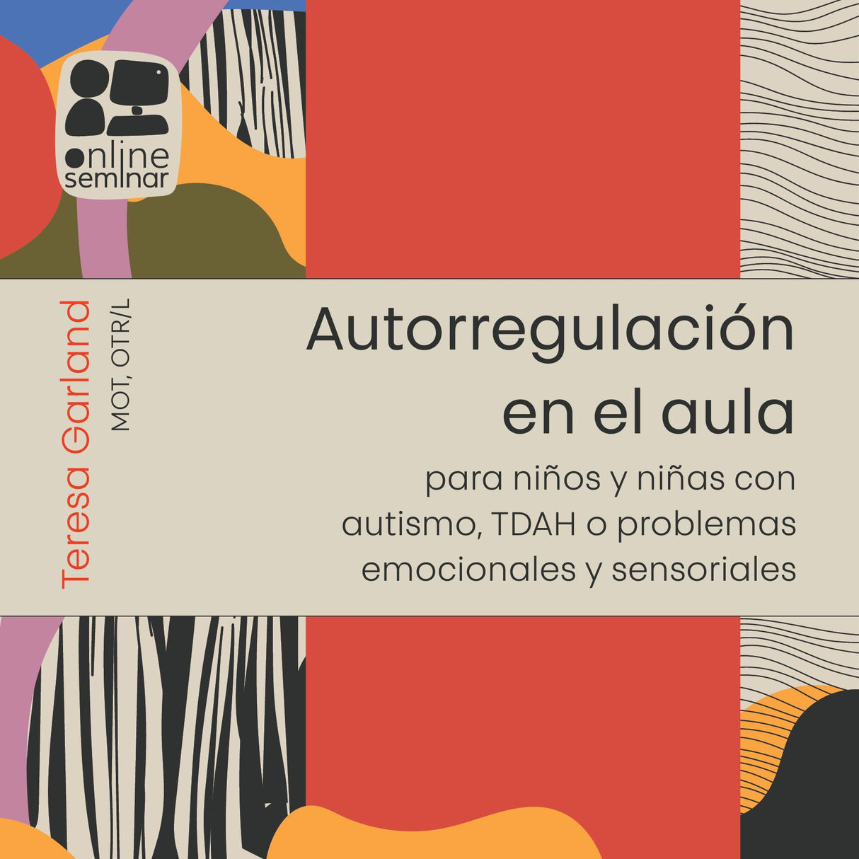 CURSO ONLINE | Autorregulación en el aula para niños y niñas con autismo, TDAH o problemas emocionales y sensoriales