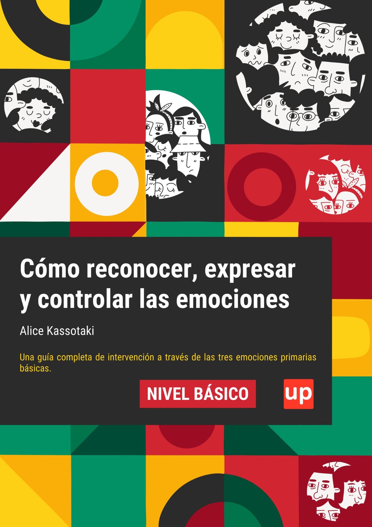 Cómo reconocer, expresar y controlar las emociones  | NIVEL BÁSICO - VERSIÓN ACTUALIZADA