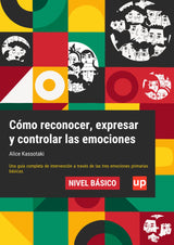 Cómo reconocer, expresar y controlar las emociones  | NIVEL BÁSICO - VERSIÓN ACTUALIZADA