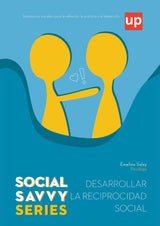 Social Savvy Series – Desarrollar la reciprocidad social