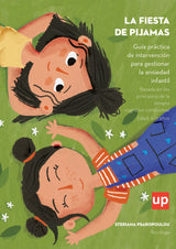 La fiesta de pijamas | Guía práctica de intervención para gestionar la ansiedad infantil