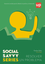 Social Savvy Series – Resolver un problema